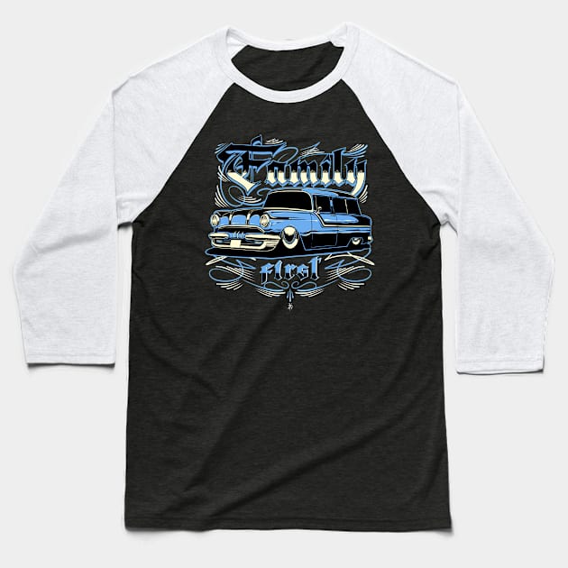 Family first Baseball T-Shirt by Il villano lowbrow art